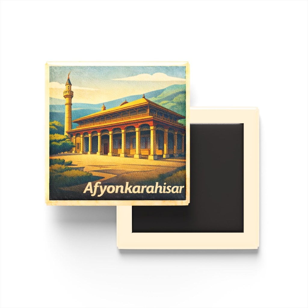 Afyonkarahisar - Ulu Camii - Baskılı Buzdolap Magneti Kare