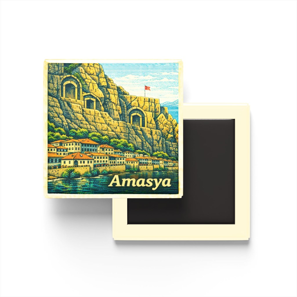 Amasya - Kral Kaya Mezarları - Baskılı Buzdolap Magneti Kare