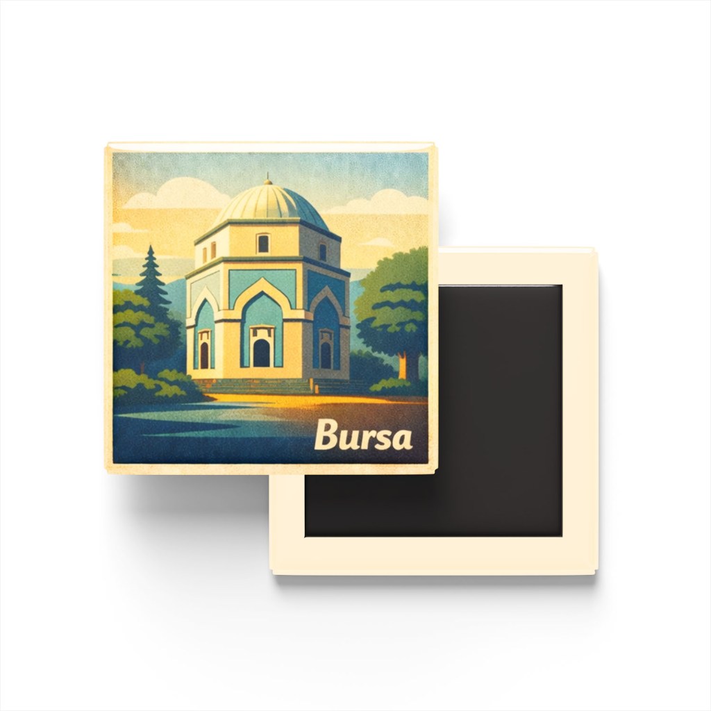 Bursa - Yeşil Türbe - Baskılı Buzdolap Magneti Kare