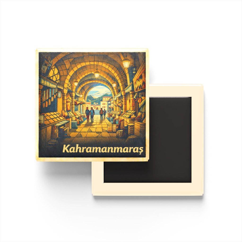 Kahramanmaraş - Kapalıçarşı - Baskılı Buzdolap Magneti Kare