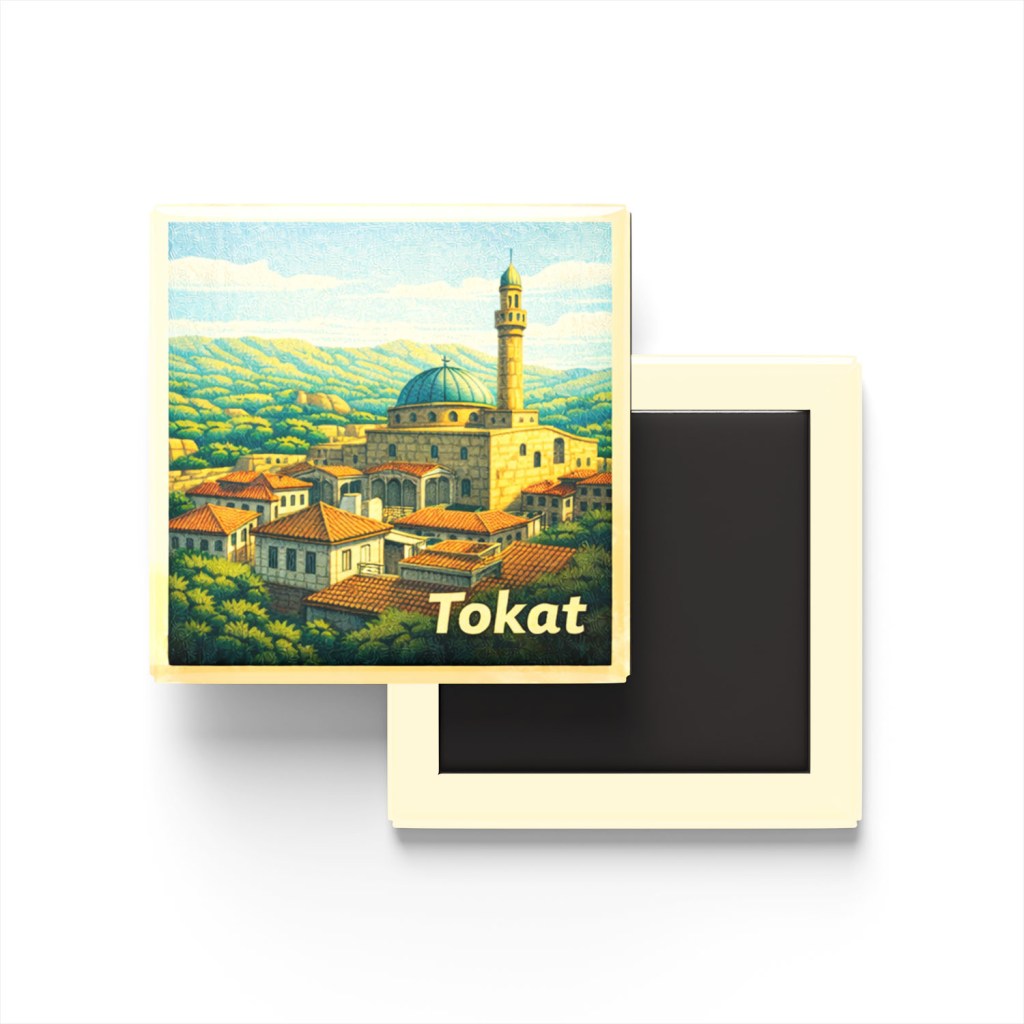 Tokat - Eski Şehir - Baskılı Buzdolap Magneti Kare
